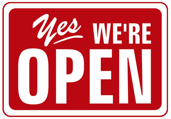 We are open